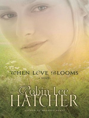 cover image of When Love Blooms